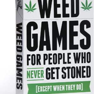 Weed Games for People Who Never Get Stoned [Except When They Do]