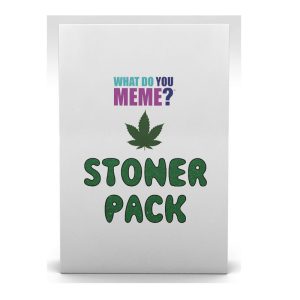 What Do You Meme? : Stoner Expansion Pack