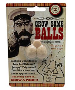 Grow Your Own Balls