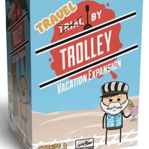 Trial by trolley vacation expansion