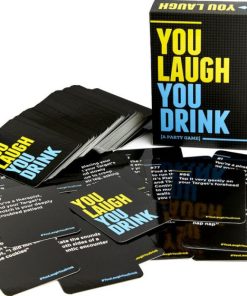 You Laugh You Drink