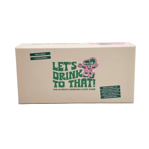 Let's Drink To That