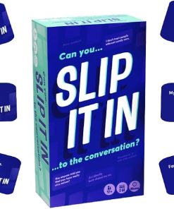 Slip it In